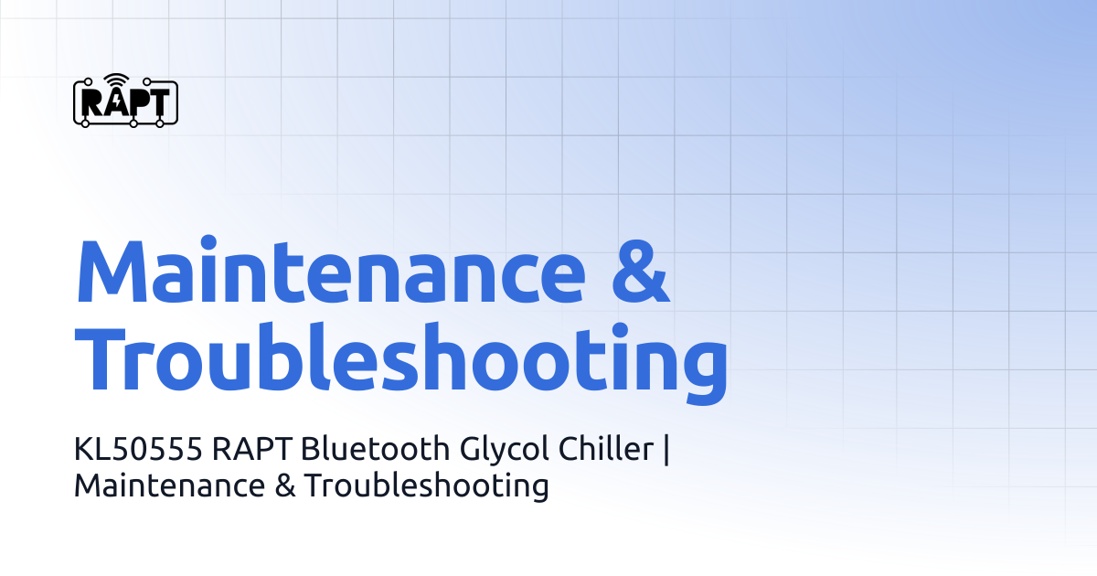 Maintenance & Troubleshooting | KegLand RAPT Portal Help